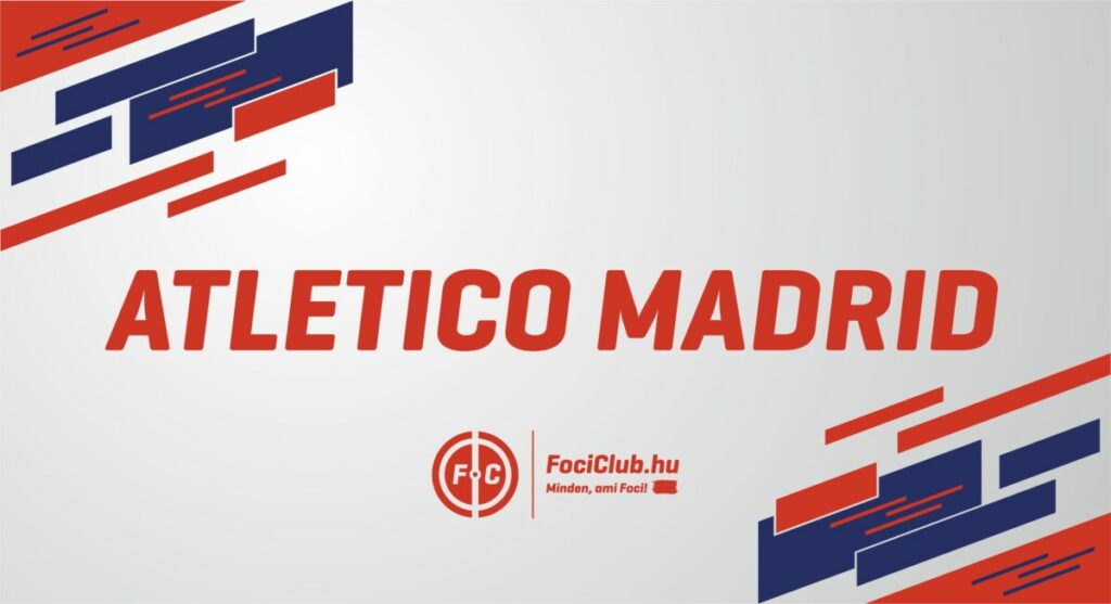 Szerződést hosszabbítana rutinos játékosával az Atlético Madrid – sajtóhír